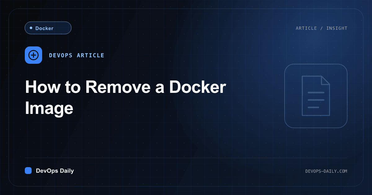 How to Remove a Docker Image