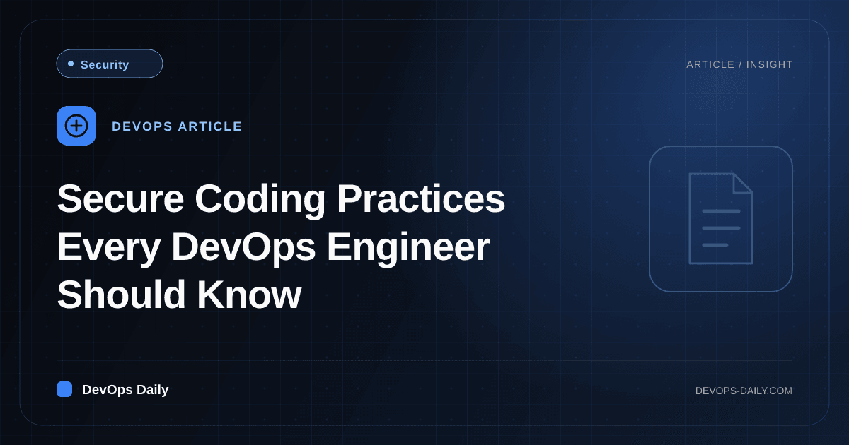 Secure Coding Practices Every DevOps Engineer Should Know