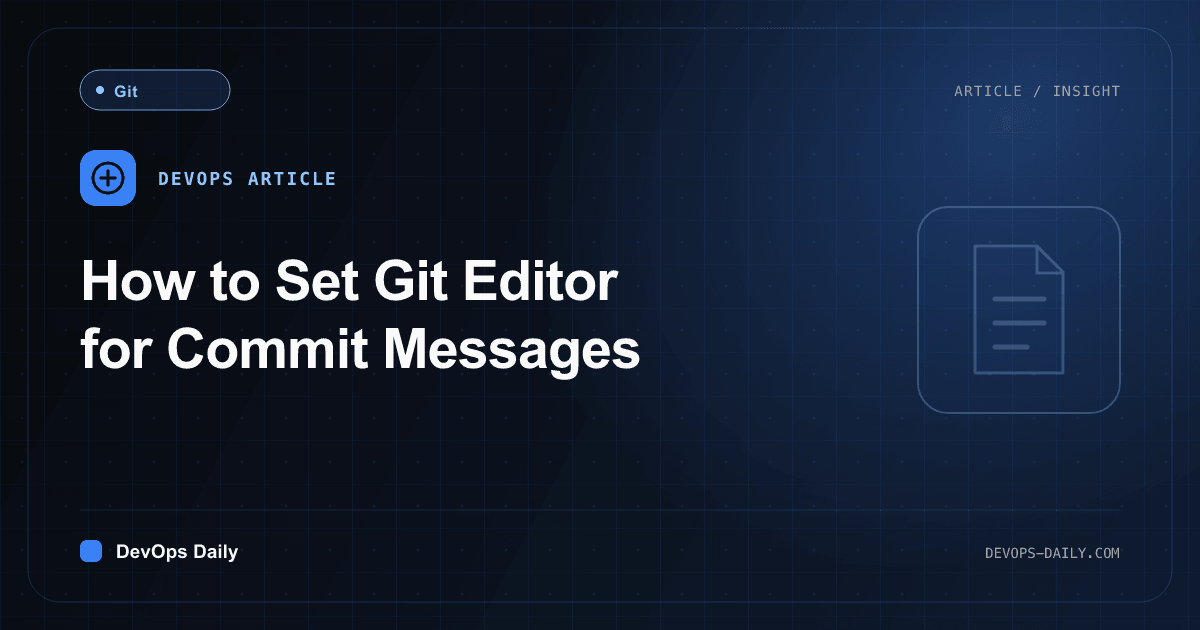 How to Set Git Editor for Commit Messages